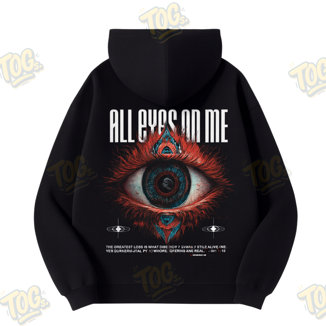 All Eyes On Me Hoodie