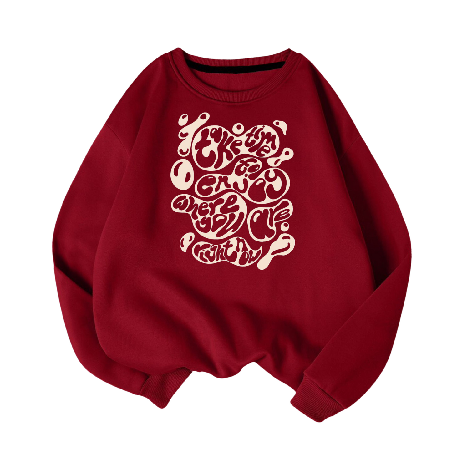 Maroon Envay your present Sweatshirt
