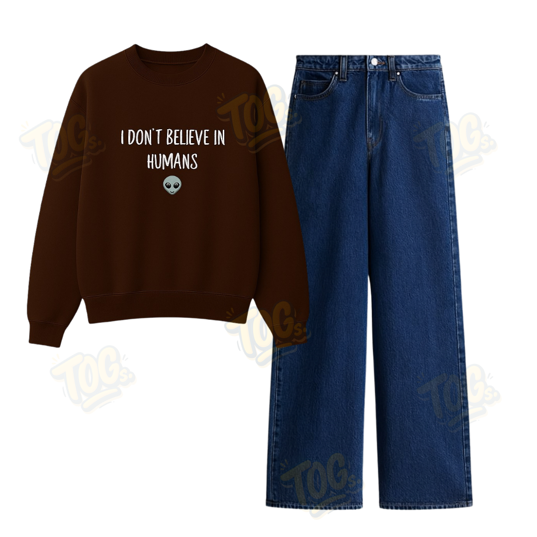 Baggy Jeans With I Dont Believe in Human Sweatshirt