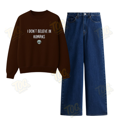 Baggy Jeans With I Dont Believe in Human Sweatshirt